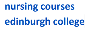 nursing courses edinburgh college 2024-2025