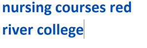 nursing courses red river college 2024-2025