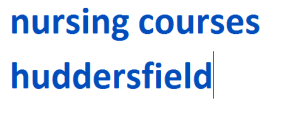 nursing courses huddersfield 2024-2025