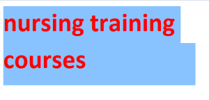 nursing training courses 2024-2025