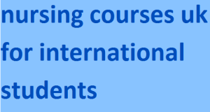 nursing courses in uk for international students 2024-2025