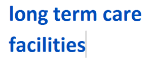 long term care facilities 2024-2025