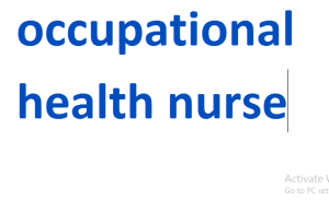 occupational health nurse 2024-2025
