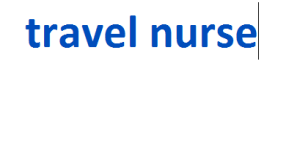 travel nurse 2024-2025