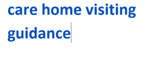 care home visiting guidance 2024-2025