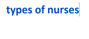 types of nurses 2024-2025