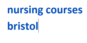 nursing courses bristol 2024-2025