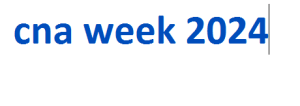 cna week 2024-2025