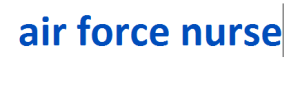 air force nurse 2024-2025