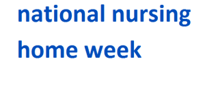national nursing home week 2024-2025