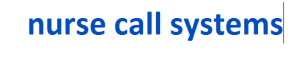 nurse call systems 2024-2025