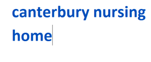 canterbury nursing home 2024-2025