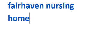 fairhaven nursing home 2024-2025