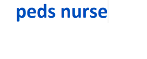 peds nurse 2024-2025